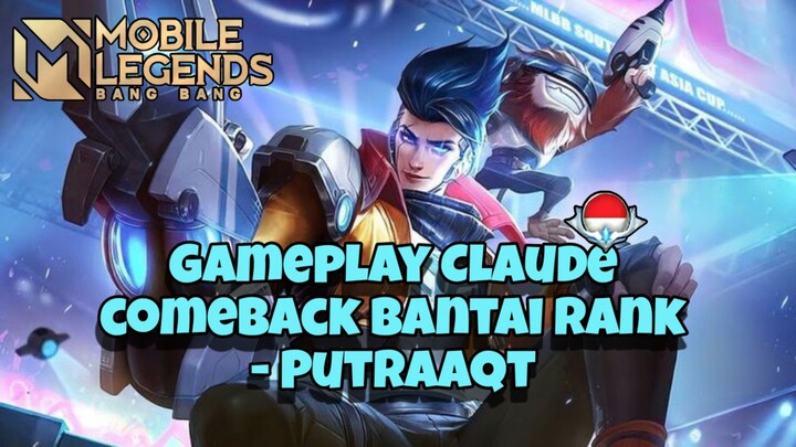 Edisi comeback!!, Gameplay Claude Bantai  Bantai Publik Rank!!