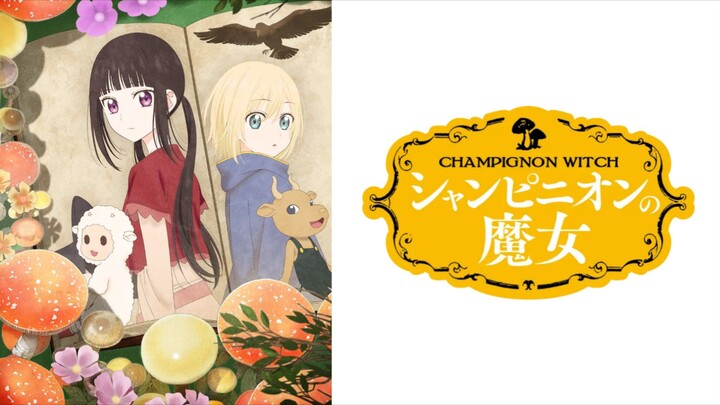 Champignon no Majo Episode 2 Sub Indo