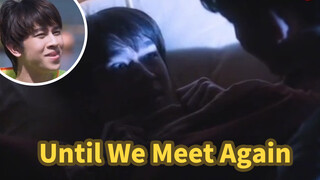 "Until We Meet Again" Ep13 - They Finally Did It 01