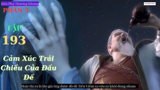 Đấu Phá Thương Khung Phần 5 Tập 193 Vietsub Thuyết Minh 1080P | 斗破苍穹年番 第193集 | HHTQ Thắng channel