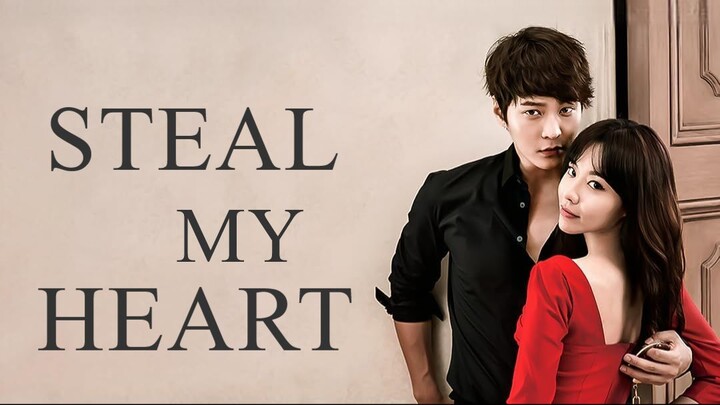 Steal My Heart (2013) Sub Indo