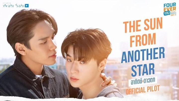 the sun from another star (fourever you part 2)ep3 eng sub