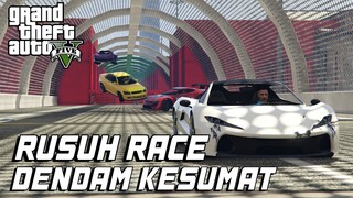 BALAPAN MENGANDUNG DENDAM - GTA 5 ONLINE INDONESIA