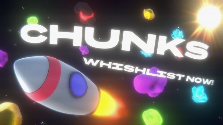 新游戏！将《CHUNKS》加入你的Steam心愿单吧！