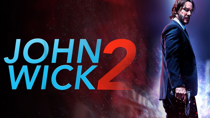 John Wick: Chapter 2 2017 SUB INDO