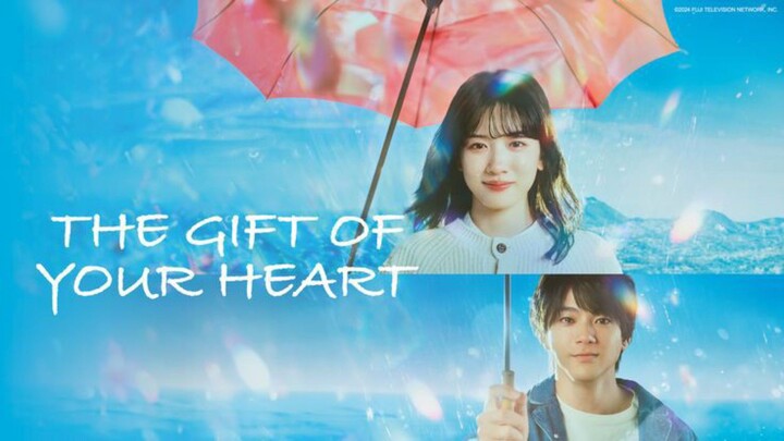 The Gift of Your Heart episode 1 (eng sub)