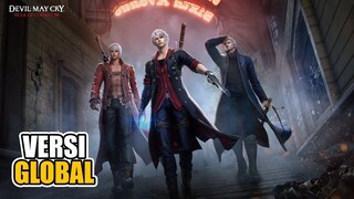 Akhirnya Game DEVIL MAY CRY Ini Sudah Rilis | Devil May Cry: Peak of Combat (Android/iOS)