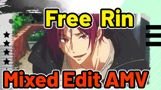 Nhân vật Rin Matsuoka Mixed Edit - You & I, Love Your Smile | Free!