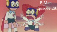 P-Man Episode 29 - P-Man Palsu (Subtitle Indonesia)