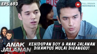 KEHIDUPAN BOY & ANAK JALANAN DIKAMPUS MULAI DIGANGGU! - ANAK JALANAN