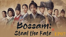 Bossam Steal the Fate EP07 HD(Eng Sub) 2021