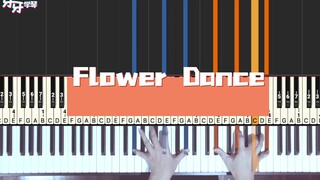 【钢琴】《Flower Dance（花之舞）》