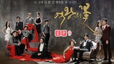 Flower of Queen Ep9