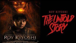 ROY KIYOSH - THE UNTOLD STORY (2019) Film Horor Indonesia