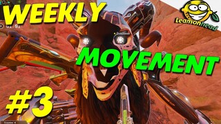 LEAMONHEADS MOVEMENT HIGHLIGHTS #3