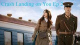 K-Drama : Crash Landing on You ( 2019 ) Ep 02 Sub Indonesia