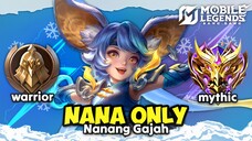 Namatin Mobile Legends tapi Nana only
