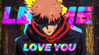 LET ME LOVE YOU - Jujutsu Kaisen [AMV/EDIT]