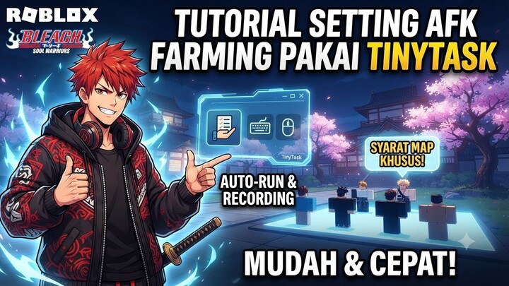 Tutorial Setting AFK Farming Pakai TinyTask