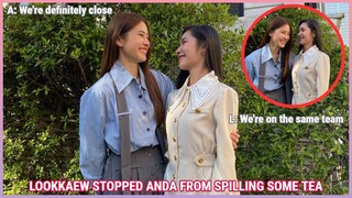 [AndaLookkaew] LOOKKAEW BEING SUSPICIOUS During PPTV | Lookkaew stopped Anda from spilling some tea