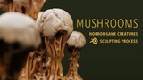 Sculpting Mushrooms For My Horror Game.