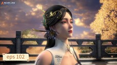 Peerless Battle Spirit eps 102 sub indo
