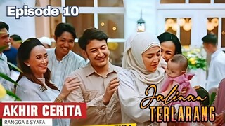 Jalinan Terlarang Episode 10