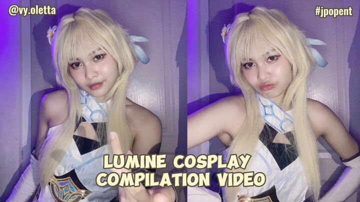 Lumine cosplay compilation video #JPOPENT