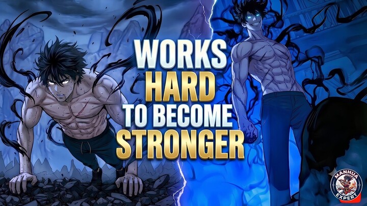 Best Manhwa Where MC Has Zero Talent But Works Harder Than Everyone Else|Manhwa Recommendations