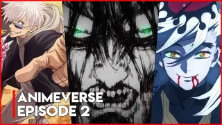 Jujutsu Kaisen S2 | AOT Anime of the year | Demon Slayer Season 3 & More - AnimeVerse - Episode 2