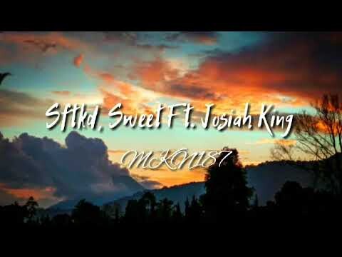🎵SftKd - Sweet ft. Josiah King (Official Audio)