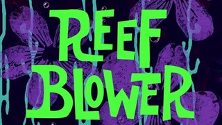 Spongebob Squarepants season 1 eps 1b (reef blower)