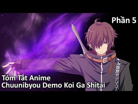Chuunibyou demo Koi ga Shitai Tập 2 Vietsub - YouTube
