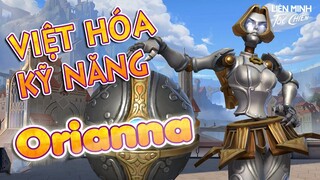 Orianna, tiêu điểm tướng, Việt hóa kỹ năng | Liên Minh Tốc Chiến - Wild Rift