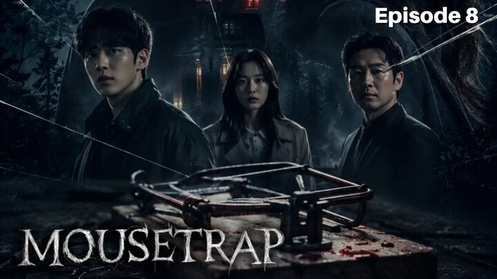 Mousetrap Episode 8 Bahasa Indonesia