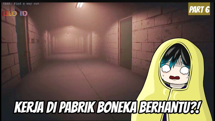 Pabrik Boneka ini Berhantu!! - Dollmare_Part 6