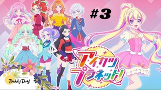 Aikatsu Planet! |Tập 3: Chiếc Váy Dễ Thương Nhất ♡.