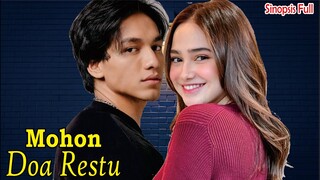 Sinopsis Mohon Doa Restu Full Movie