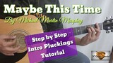 Maybe This Time - Michael Martin Murphey (Intro Pluckings Tutorial) (Guitar Tutorial)