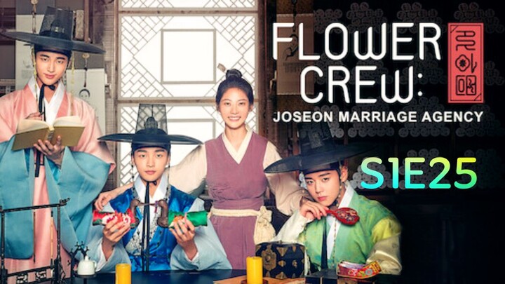Flower Crew: Joseon Marriage Agency S1: E25 2019 HD TagDug