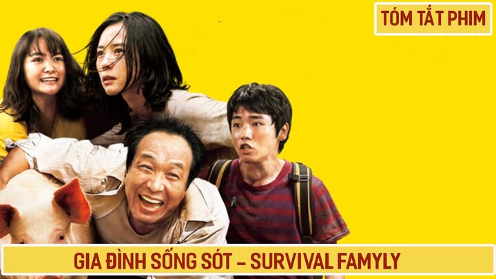 Review Phim: Gia Đình Sống Sót - SurvivaL Famyly | Thế giới mất điện gia đình cố gắng sinh tồn