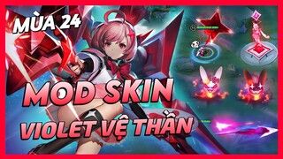 Mod Skin Violet Thứ Nguyên Vệ Thần Mùa 24 Mới Nhất Full Hiệu Ứng Không Lỗi Mạng | Yugi Gaming