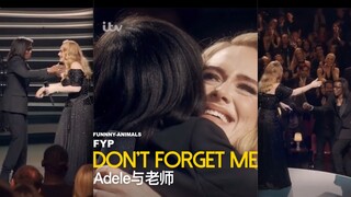 Adele近期演唱会上，见到了多年前的恩师