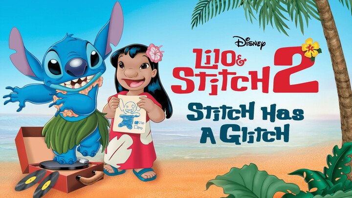 Lilo & Stitch 2: Stitch Has a Glitch (2005) Dubbing Indonesia