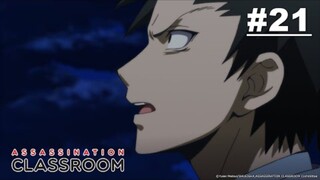 Assassination Clasroom S1 - Episode 21 [English Sub]