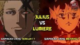 Julius VS Lumiere | Siapa yang Menang dan lebih kuat ?