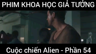 Phim khoa học giả tưởng, cuộc chiến Alien #54