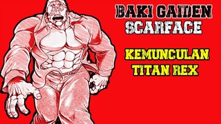 Baki Gaiden Scarface, Kemunculan Titan Rex