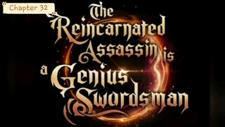 32 - The Reincarnated Assassin is a Genius Swordsman (Tagalog)