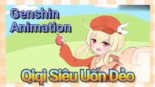 [Genshin, Animation] Qiqi Siêu Uốn Dẻo